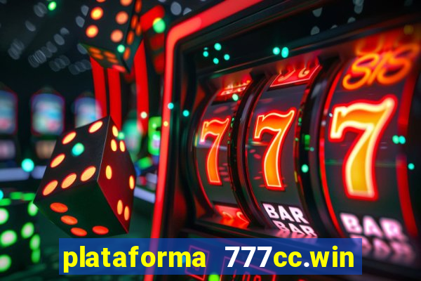 plataforma 777cc.win é confiável